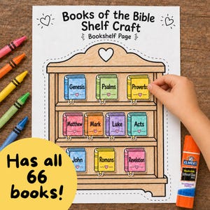 May include: A paper craft activity titled Books of the Bible Shelf Craft featuring a bookshelf illustration with cut-out book shapes labeled Genesis, Psalms, Proverbs, Matthew, Mark, Luke, Acts, John, Romans, and Revelation, with crayons and glue.