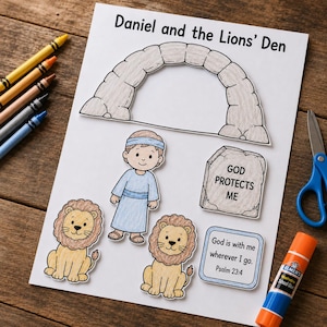 May include: A children's craft project titled "Daniel and the Lions' Den" featuring a drawing of Daniel, two lions, and a stone arch. The text "GOD PROTECTS ME" is on a stone, and another reads "God is with me wherever I go. Psalm 23:4". Crayons, scissors, and glue are also present.