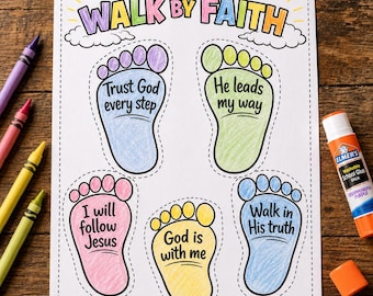 Puede incluir: Una hoja de actividades blanca titulada WALK BY FAITH con cinco huellas de colores que contienen el texto: Trust God every step, He leads my way, I will follow Jesus, God is with me y Walk in His truth, además del versículo 2 Corinthians 5:7.