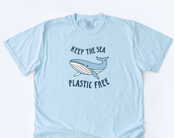 Whale Tee Keep The Sea Plastic Free Shirt T-shirt Ocean Tshirt Comfort Colors Tee Summer Sea Marine Biology Animal Whale Gift Oversized Tee
