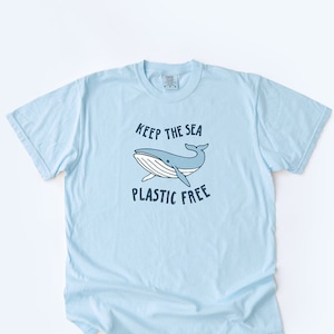 Whale Tee Keep The Sea Plastic Free Shirt T-shirt Ocean Tshirt Comfort Colors Tee Summer Sea Marine Biology Animal Whale Gift Oversized Tee