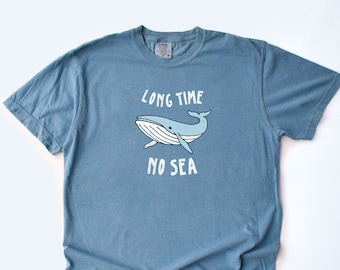 Whale Shirt Funny Pun Whale Tshirt Gift T-shirt Ocean Shirt Comfort Colors Tee Summer Shirt Nautical Animal Oversized Tee