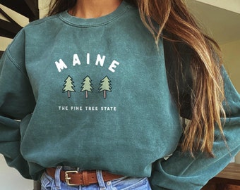 Maine Pine Tree Trees Sweatshirt New England Home State Crewneck Comfort Colors Women's Men's Oversized Sweatshirt Maine Gift Gifts