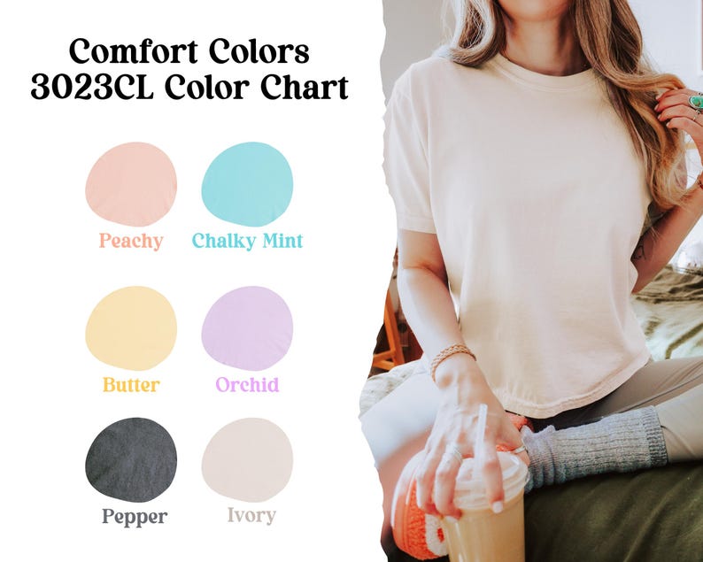 K&ouml;nnte beinhalten: Farbkarte mit sechs Farbmustern, die mit "Peachy", "Chalky Mint", "Butter", "Orchid", "Pepper" und "Ivory" beschriftet sind. Die Karte ist mit "Comfort Colors 3023CL Color Chart" betitelt.