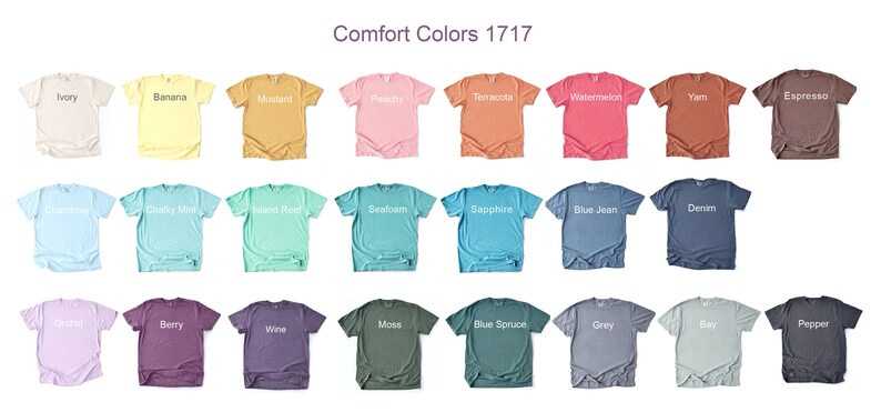 Puede incluir: Una tabla de 30 colores de camiseta diferentes de Comfort Colors 1717. Los colores est&aacute;n dispuestos en tres filas de diez. Los colores incluyen Marfil, Pl&aacute;tano, Mostaza, Melocot&oacute;n, Terracota, Sand&iacute;a, &Ntilde;ame, Expreso, Espuma de mar, Zafiro, Vaquero, Denim, Baya, Musgo, Vino, Abeto azul, Gris, Bah&iacute;a y Pimienta.