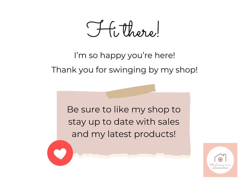 Puede incluir: Un gr&aacute;fico de texto rosa y blanco con el texto "Hi there! I'm so happy you're here! Thank you for swinging by my shop! Be sure to like my shop to stay up to date with sales and my latest products!"