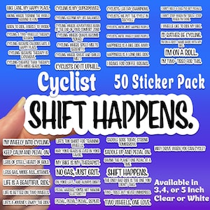 May include: A set of 50 colorful vinyl stickers with cycling-themed quotes and sayings. The stickers are available in 3, 4, or 5 inch sizes and in clear or white. The stickers feature a variety of designs, including a bicycle, a cyclist, and a road.