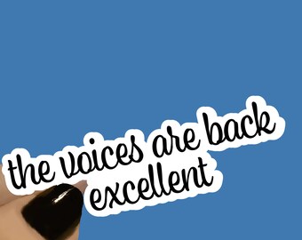 The Voices Are Back Excellent Mental Health, Funny Sticker, Brain Sticker, Adhd Sticker, Memory Sticker, Laptop Stickers