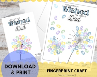 Kids Fingerprint Craft for Dad | Couldn't Wish for a Better Dad | Gift for Dad on Birthday or Father's Day | Printable | Digital Download