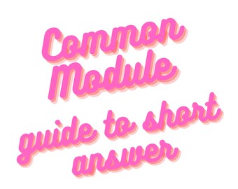 Guía para tener éxito en las preguntas de respuesta corta del Módulo Común de Inglés / Inglés Avanzado HSC / Notas - Ensayos /