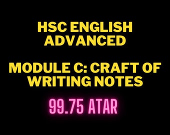 Module C: Craft of Writing Study Notes | English Advanced HSC Notes and Essays |
