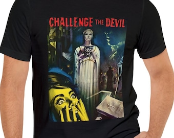 Challenge The Devil T-Shirt Short Sleeve Movie Tee