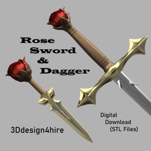 Può includere: Una spada e un pugnale dorati con accenti di rose rosse. La spada ha una lama lunga e dritta e un'impugnatura dorata. Il pugnale ha una lama più corta e curva e un'impugnatura dorata. Entrambe le armi hanno una rosa rossa sul pomo. Il testo "Rose Sword & Dagger" è scritto in lettere nere su sfondo grigio. Il testo "Digital Download (STL Files)" è scritto in lettere nere su sfondo bianco. Il testo "3Ddesign4hire" è scritto in lettere nere su sfondo bianco.