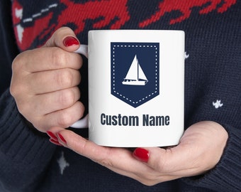 Personalized Nautical Mug with a Sailboat design, Nautical Mug, Sailing Mug, 11 oz, gift mug, Sailor Gift