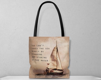 Tote Bag, Sailboat Bag, Nautical Tote Bag, Inspirational Quote Tote Bag, Beach Bag, Motivational Quote Tote Bag, Nautical Gift, Sailing