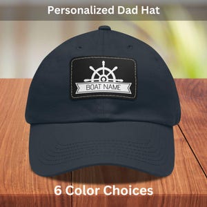Boat Name Dad Hat with Ship Wheel, Personalized baseball cap for boat owners, Boating gift, Sailing gift, Boat Dad Hat, Custom Boat Hat