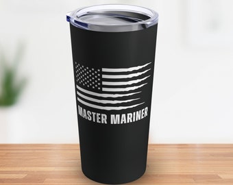 Master Mariner Tumbler with American Flag, Gift for Master Mariner, Quality Stainless Steel Travel Tumbler for Ship Captain