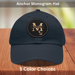 Personalized Anchor Monogram Dad Hat with Round Leather Patch, Custom Baseball Cap, Nautical Baseball Hat, Nautical Gift for Sailors