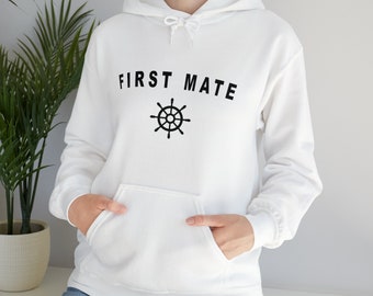 First mate hoodie, Nautical hooded sweatshirt, First mate sweatshirt, Ship officer hooded sweatshirt, First mate gift, Sailing, Boating gift