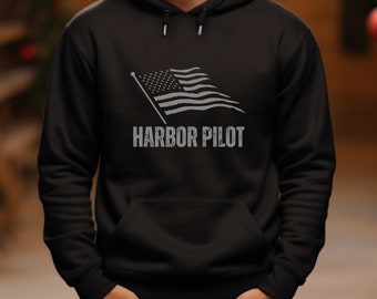 Harbor Pilot hoodie, Maritime Pilot hooded sweatshirt, American Flag sweatshirt, Nautical Pilot gift, Ship Pilot hoodie