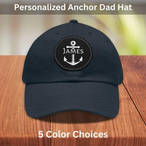 Personalized Anchor Dad Hat, Custom Name Baseball Cap, Nautical Dad Hat, Captain Dad Hat, Nautical Cap, Anchor Baseball Cap, Boat Dad Hat