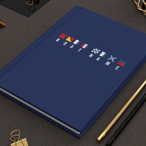Personalized journal with nautical flags, Custom captain log or boat log with maritime signal flags, Boat owner gift, Sailing gift