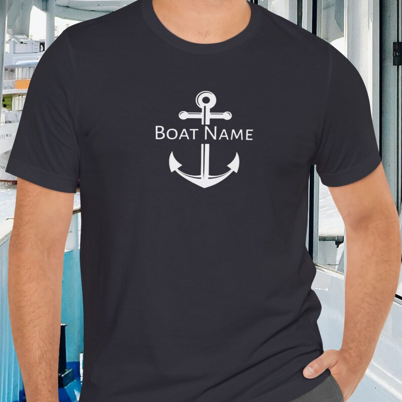 Personalized Nautical T-Shirt with Anchor Design, Custom Name with Nautical Anchor Shirt, Boat Name T-Shirt gift for boat owners and sailors image 7