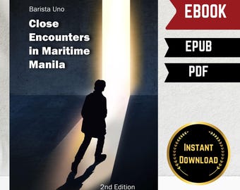 Encuentros cercanos en la Manila marítima: Historias reales de la vida portuaria de Manila, libro electrónico de historia marítima de Filipinas (EPUB, PDF)