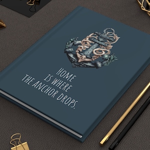 Home is where the anchor drops journal, Hard cover journal with a nautical anchor and an inspirational quote, Perfect gift for boat owners
