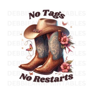 No Tags No Restarts png File, Country Line Dance png, Country Girl png, Western png, Line Dance Lover, Cowboy Hat png, Cowboy Boots png