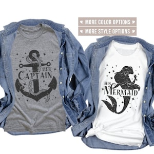 Her Captain, His Mermaid, Mermaid shirt, couple gift, arial shirt, couple shirts, matching shirts, no worries, his and hers, mr and mrs