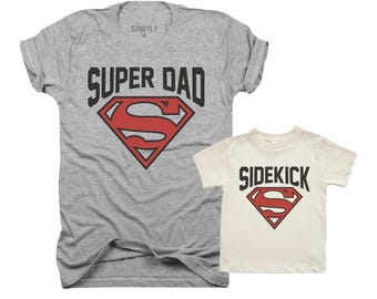 Super Dad and sidekick Super Hero Dad shirt Father's Day gift Dad and baby shirt Dad gift best dad ever first fathers day dad is my hero
