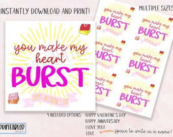 You Make My Heart BURST - Instant Download and Printable - Valentine, Anniversary, Love, Starburst