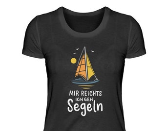 Sailing Sailing Sailor Sailor Catamaran Yacht Sailing Yacht - women's shirt