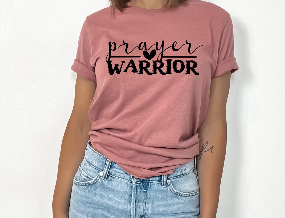 Never Underestimate the Power of a Prayer Warrior T-Shirt