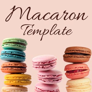 Peut inclure: Plusieurs macarons colorés, verts, bleus, oranges, jaunes, roses et bruns, empilés. Le texte "Macaron Template" est écrit en cursive sur un fond rose clair.