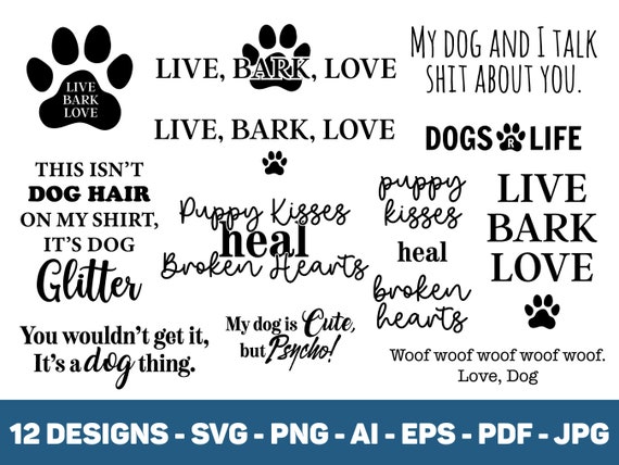 SVG BUNDLE 12 Dog Quotes Animal Lover Pet Lover Quote Script - Etsy SVG BUNDLE 12 Dog Quotes Animal Lover Pet Lover Quote Script - Etsy