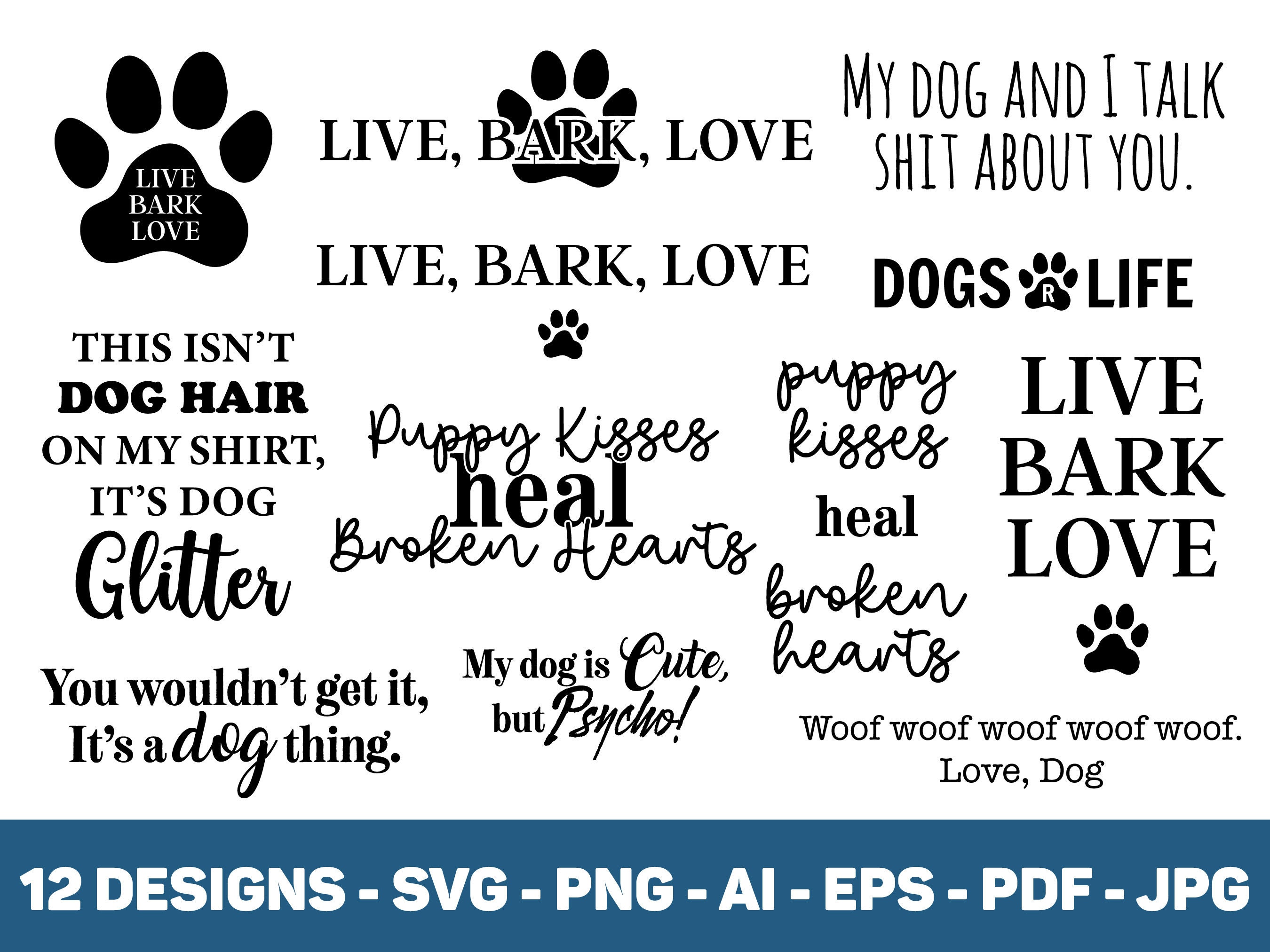 SVG BUNDLE 12 Dog Quotes Animal Lover Pet Lover Quote Script - Etsy SVG BUNDLE 12 Dog Quotes Animal Lover Pet Lover Quote Script - Etsy