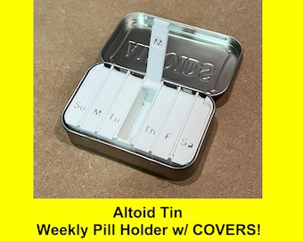Altoid Tin Weekly Pill Container With COVERS