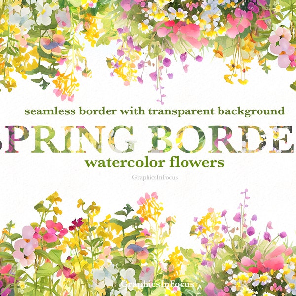 Spring flowers border , seamless border , watercolor flowers clipart  , PNG file transparent background , spring clipart , quick download