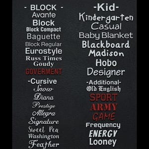 May include: A black chart titled TEXT EMBROIDERY FONT LIST displaying various font styles categorized as Block, Kid, Cursive, and Additional. The list includes names like Avante, Kindergarten, Snow, and Old English. Red text indicates uppercase only.