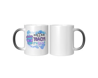 Café Teach Repeat Magic Mug 11oz - Bleu