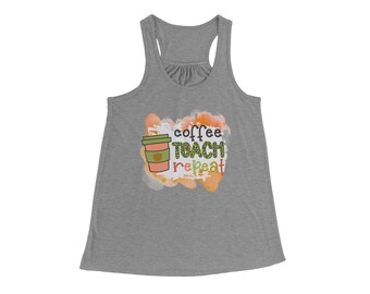 Orange Tone Teacher Bella Flowy Racerback Tank - Coffee | Teach | Repeat