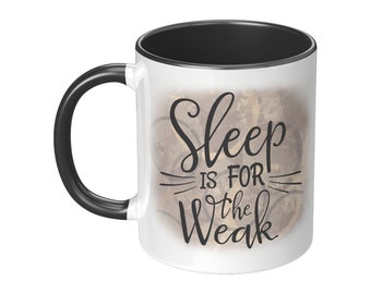 Le sommeil est pour les faibles - Super Mom Coffee Mug - Cadeau de fête des mères