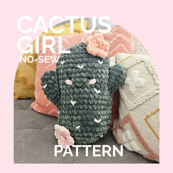Cactus Plushie | CROCHET PATTERN | Low Sew | Instant Download PDF | Cactus Girl