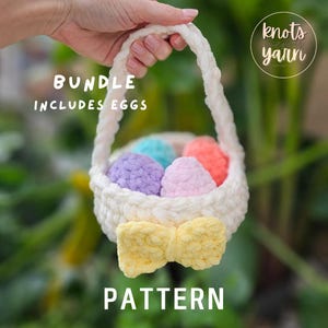 Crochet Easter Basket and Eggs Pattern, No Sew, Beginner Friendly, PDF, Bundle