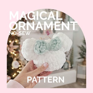 Christmas Ornament | CROCHET PATTERN | No Sew | Instant Download PDF | Magical Ornament