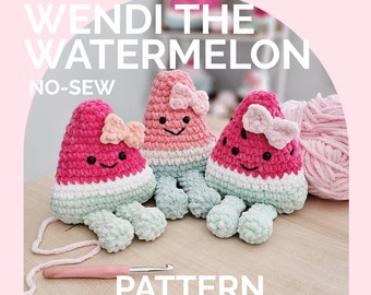 Watermelon | CROCHET PATTERN | No Sew | Instant Download PDF | Wendi the Watermelon