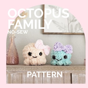 Octopus | CROCHET PATTERN | Low Sew | Instant Download PDF | Octopus Family