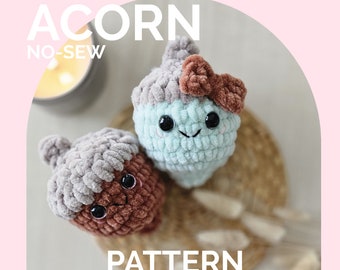 Acorn | CROCHET PATTERN | No Sew | Instant Download PDF